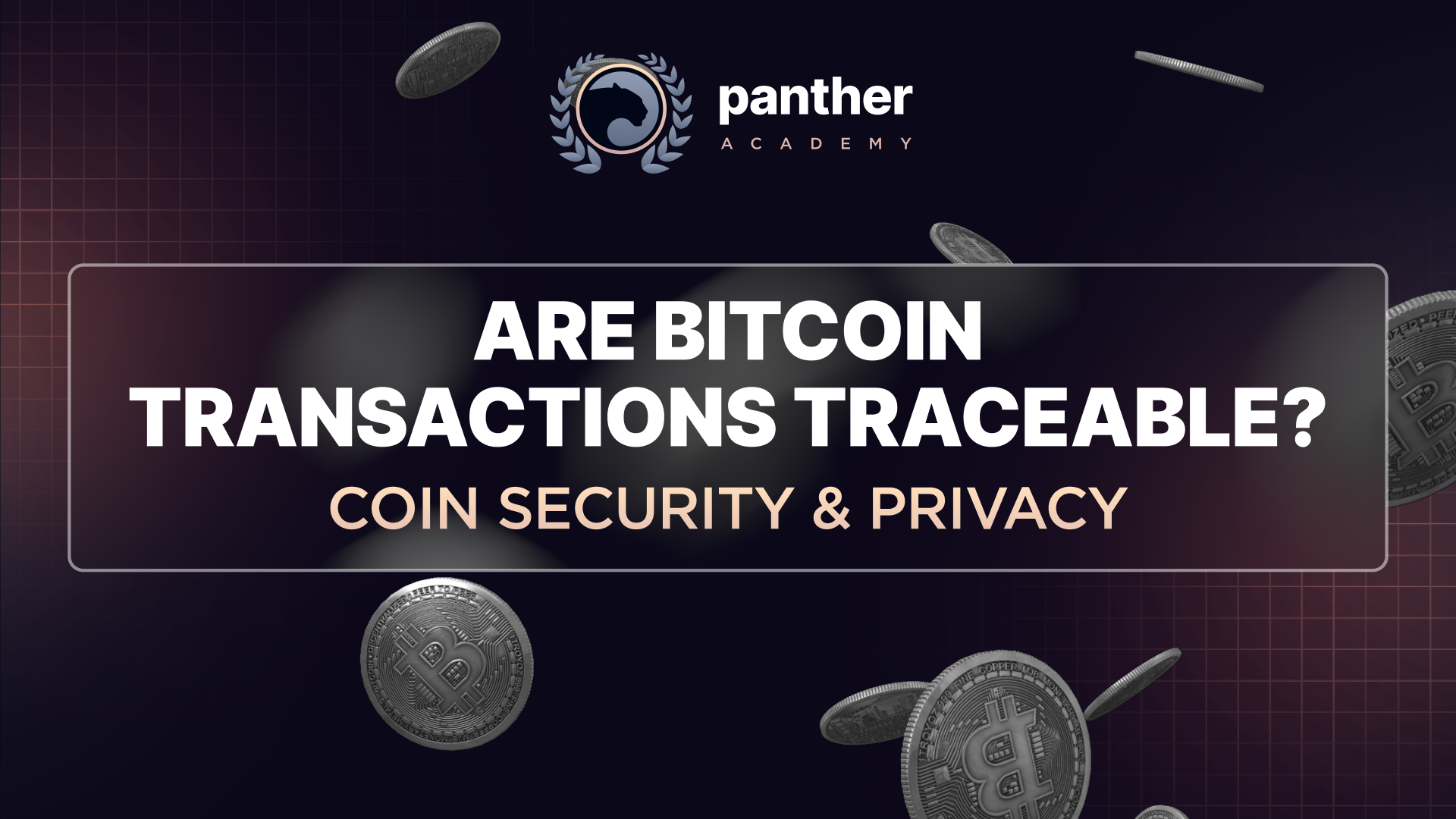 Is Bitcoin traceable? Coin security & privacy