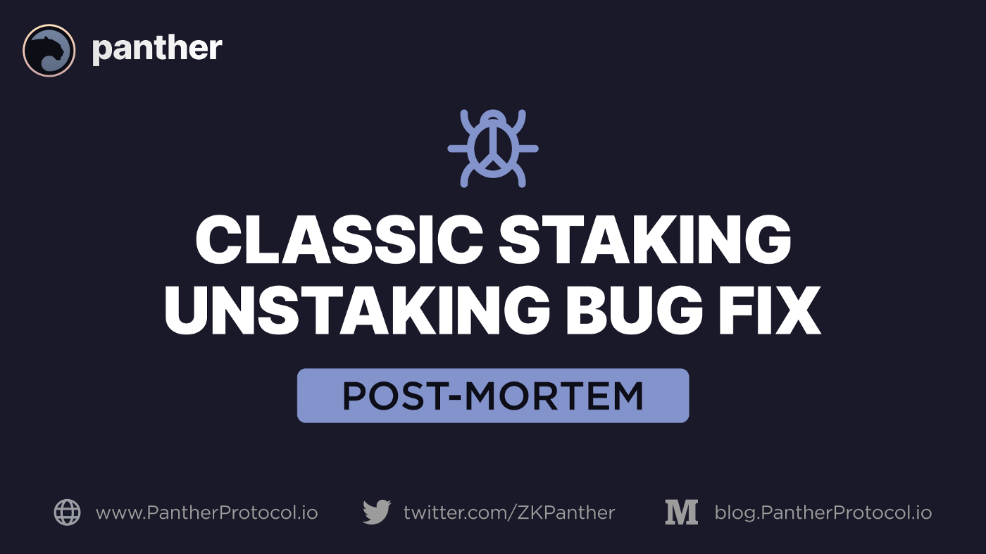 Post-Mortem for the Classic Staking unstaking bug fix