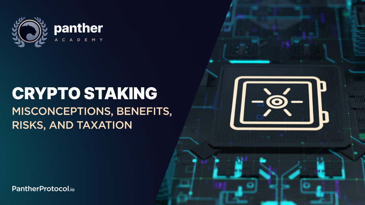 Crypto staking: misconceptions, benefits, risks, and taxation