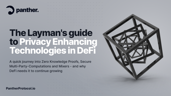 The Layman’s guide for Privacy Enhancing Technologies