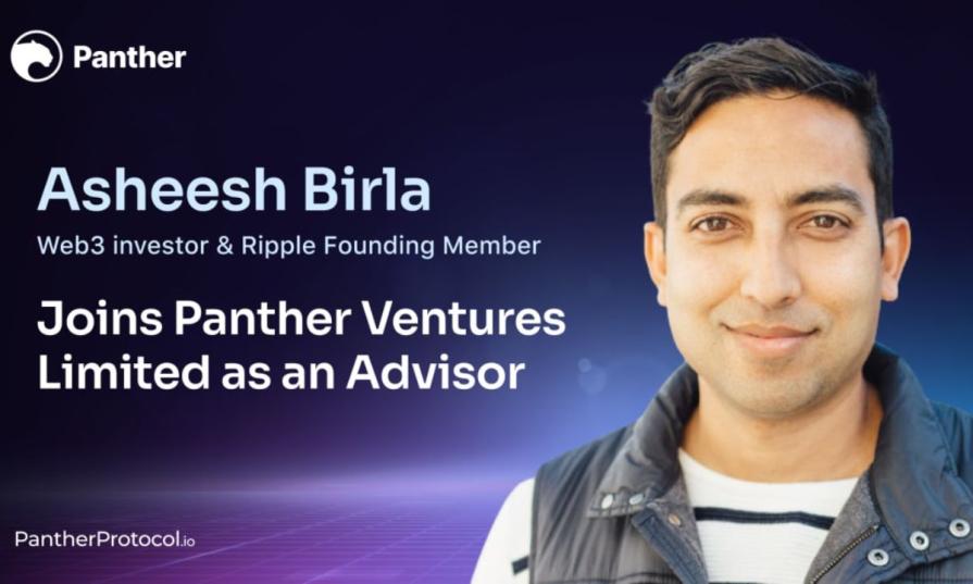 Panther Ventures Limited welcomes Asheesh Birla, Ripple founding member, as an advisor.