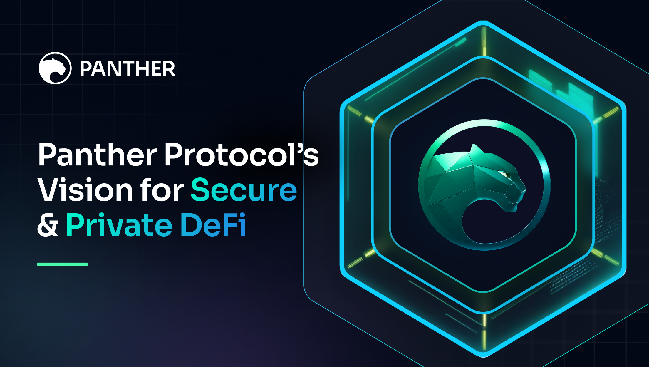 Panther Protocol’s Vision for Secure and Private DeFi