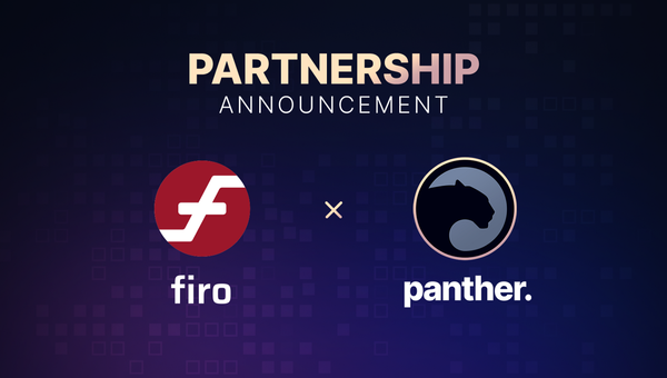 We Are Turning Up the Heat — Panther partners with Firo for Privacy Research