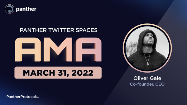 Twitter Spaces AMA with Oliver Gale, CEO Recap: 31st March 2022.