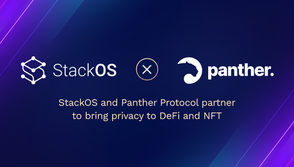 StackOS and Panther Protocol partner for privacy in NFTs