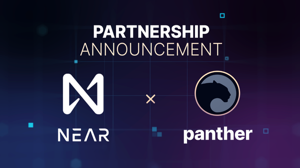 Panther and NEAR Protocol announce partnership to develop privacy-preserving tech in the NEAR ecosystem