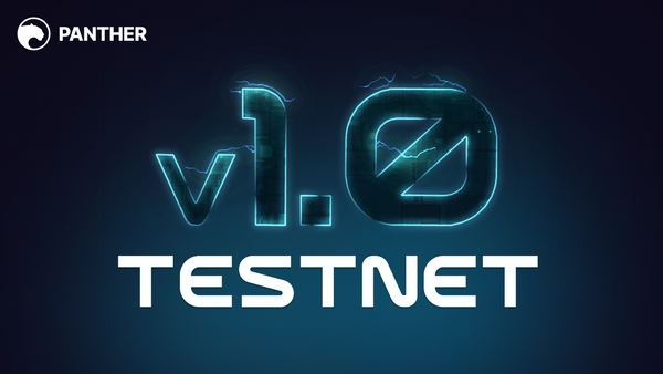 Testnet Announcement: Panther’s Testnet is going live on July 10th!